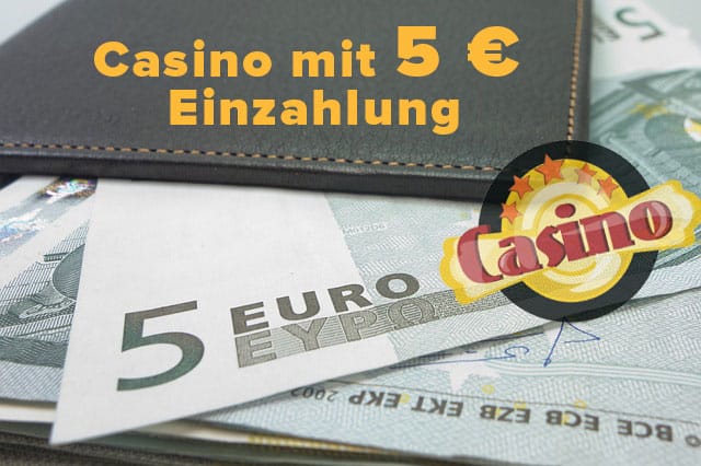 Online Casino 5 Euro Mindesteinzahlung Paypal