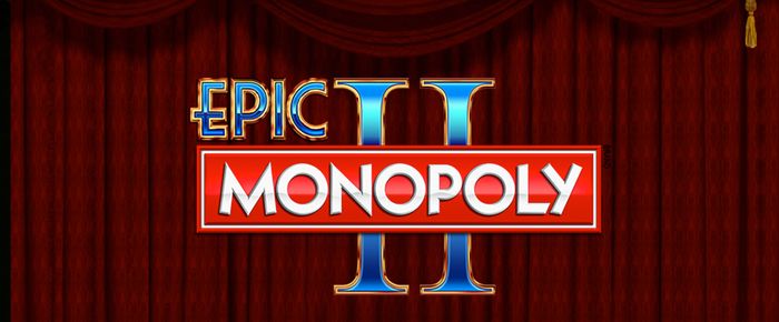 Epic Monopoly II von WMS Online Casino Echtgeld Spiele